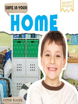cover image of Safe in Your Home